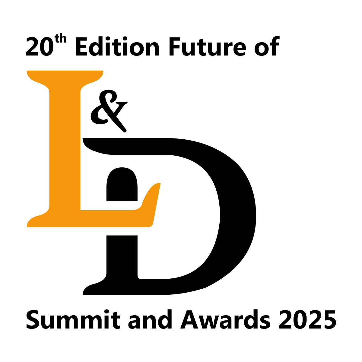 20th Edition Future of L&D Summit and Awards 2025